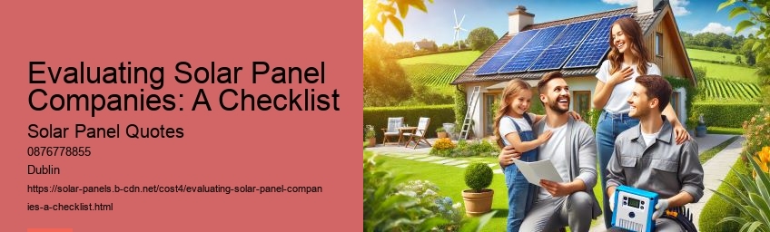 Evaluating Solar Panel Companies: A Checklist